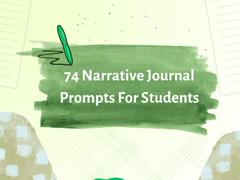 Kindle Creativity With 74 Narrative Journal Prompts For Students 